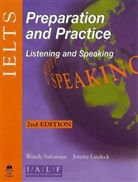 J Lindeck, Jeremy Lindeck, W Sahanaya, Wend Sahanaya, Wendy Sahanaya - IELTS Preparation and Practice: IELTS Preparation and Practice: