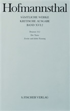 Hugo Hofmannsthal, Hugo von Hofmannsthal, Werne Bellmann, Werner Bellmann - Sämtliche Werke - Bd. 16.2: Dramen. Tl.14/2