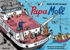 Caspar Frei, Edith Jonas, Jürg Lendenmann, Caspar Frei - Papa Moll - 22: Papa Moll, Volle Kraft voraus!