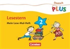 Annemarie Rendtorff-Roßnagel, Rendtorff-Rossnagel, Anne Rendtorff-Roßnagel, Annemarie Rendtorff-Roßnagel, Ina Hattenhauer - Deutsch PLUS, Grundschule - 2: Deutsch plus - Grundschule - Lese-Mal-Hefte