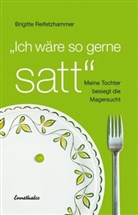 Brigitte Reifetzhammer - "Ich wär so gerne satt"