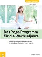 Zora Gienger - Das Yoga-Programm für die Wechseljahre