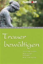 Annerose Sieck - Trauer bewältigen