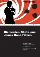 Siegfried Tesche - Die besten Zitate aus James Bond-Filmen