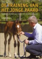 Richard Maxwell, Matthew Roberts, Jane Trollope - De training van het jonge paard