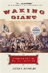 David S Reynolds, David S Reynolds, David S. Reynolds - Waking Giant