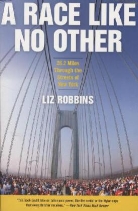 Liz Robbins, Robbins Liz - A Race Like No Other