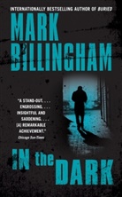Mark Billingham - In the Dark