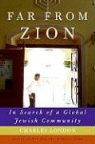 Charles London - Far from Zion