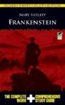 Dover Thrift Study Edition, Mary Shelley, Mary Wollstonecraft Shelley - Frankenstein Thrift Study Edition