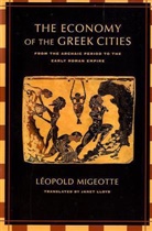 Leopold Migeotte, Leopold Migeotte, Léopold Migeotte - Economy of the Greek Cities