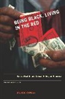 Dalton Conley, Conley Dalton, Dalton Conley - Being Black, Living in the Red