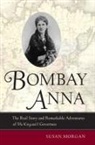 Susan Morgan - Bombay Anna