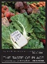 Amy B. Trubek, Trubek Amy B. - The Taste of Place: A Cultural Journey into Terroir