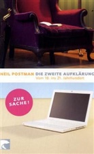Neil Postman - Die zweite Aufklärung