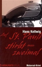 Hans Kettwig - Auf St. Pauli stirbt man zweimal