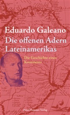 Eduardo Galeano, Galeano Eduardo, Angelica Ammar - Die offenen Adern Lateinamerikas