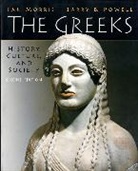 Ian Morris, Barry B. Powell - The Greeks : History, Culture, and Society
