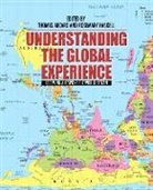 Thomas Haskell Arcaro, Lawrence A. Basirico, Lawrence A. Eke Basirico, Chinedu "Ocek" Eke, Ocek&amp;quot, Robert Anderson... - Understanding the Global Experience