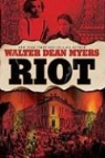 Walter Dean Myers, Full Cast, Various - Riot (Hörbuch)