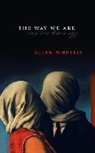Allen Wheelis, Wheelis Allen - The Way We Are