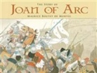 Maurice Boutet De Monvel, Maurice B De Monvel - Story of Joan of Arc
