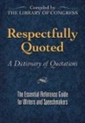 James H Billington, James H. (INT)/ Library of Congress (C Billington, Library Of Congress - Respectfully Quoted