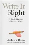 Ambrose Bierce, Ambrose/ Dickson Bierce - Write It Right