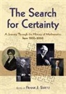 Mathematics, Mathematics Mathematics, John R. Neill, John R. Mathematics Neill, Frank J Swetz, Frank J (EDT) Swetz... - The Search for Certainty