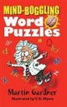 Martin Gardner, Martin/ Myers Gardner, V G Myers, V. G. Myers - Mind-Boggling Word Puzzles