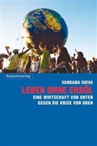 Vandana Shiva, Lotta Suter - Leben ohne Erdöl