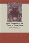 Ver Salles-Reese, Vernica Salles-Reese, Veronica Salles-Reese, Verónica Salles-Reese - From Viracocha to the Virgin of Copacabana