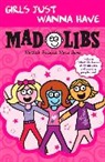 Roger Price, Roger/ Stern Price, Leonard Stern - Girls Just Wanna Have Mad Libs: Ultimate Box Set