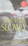 Gena Showalter - Savor Me Slowly