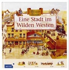 Claire Aston, Mark Stacey - Ein Stadt im Wilden Westen