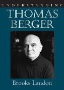 Brooks Landon - Understanding Thomas Berger