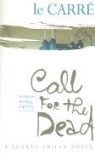 John Le Carre, John Le Carré - Call For The Dead