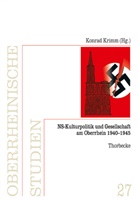 Konra Krimm, Konrad Krimm - NS-Kulturpolitik und Gesellschaft am Oberrhein 1940-1945