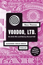 Ross Thomas, Walter Ahlers - Voodoo, Ltd.