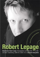Renat Klett, Renate Klett, Robert Lepage, Renat Klett, Renate Klett - NAHAUFNAHME Robert Lepage