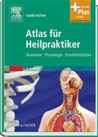 Isolde Richter - Atlas für Heilpraktiker