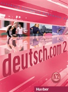 Carmen Cristache, Lina Pilypaityt, Lin Pilypaityte, Lina Pilypaityte, Lina Pilypaitytė, Erna Szakály... - deutsch.com - 2: Kursbuch