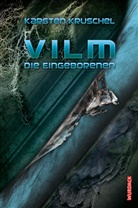 Karsten Kruschel - Vilm - Die Eingeborenen