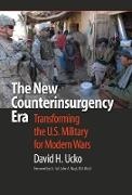 David H. Ucko,  Ucko David H. - New Counterinsurgency Era - Transforming the U.S. Military for Modern Wars