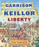 Garrison Keillor, Garrison/ Keillor Keillor, Garrison Keillor - Liberty