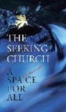 Stephen White, Stephen J. White, Stephen R. White - Seeking Church