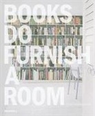 Leslie Geddes-Brown - Books Do Furnish a Room