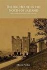 Olwen Purdue - Big House in the North of Ireland
