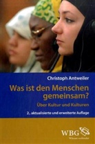 Christoph Antweiler - Was ist den Menschen gemeinsam?