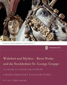 Peter Tangeberg - Warhheit und Mythos - Bernt Notke und die Stockholmer St.-Georgs-Gruppe